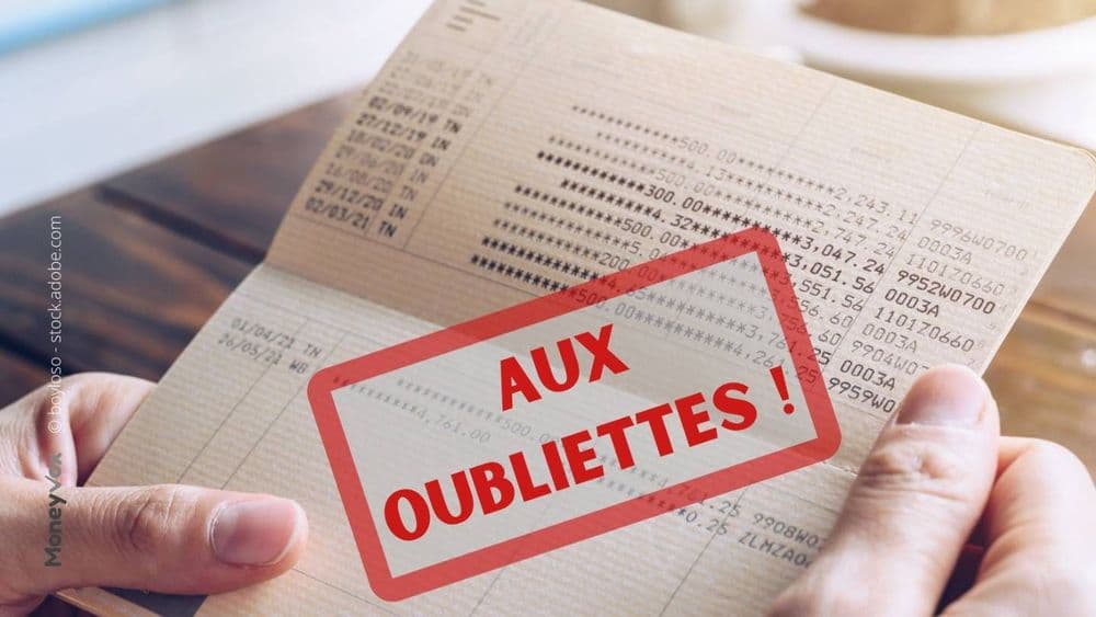 Livret A, PEL... Des millions d'euros s'évaporent chaque année (mais vous pouvez les récupérer)