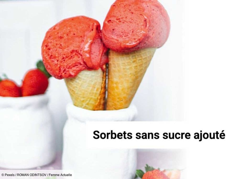 Sorbets maison sans sucre ajouté : ces recettes rafraîchissantes et healthy sont idéales pour l'été