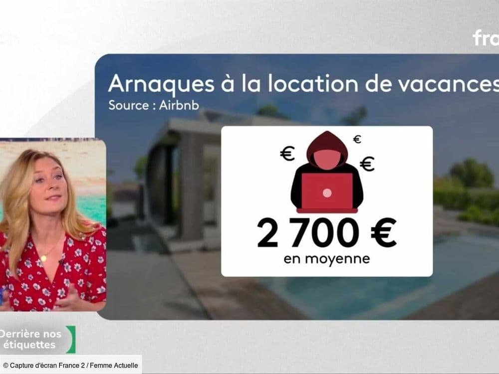 Attention, ces 5 destinations sont les plus soumises aux arnaques à la location
