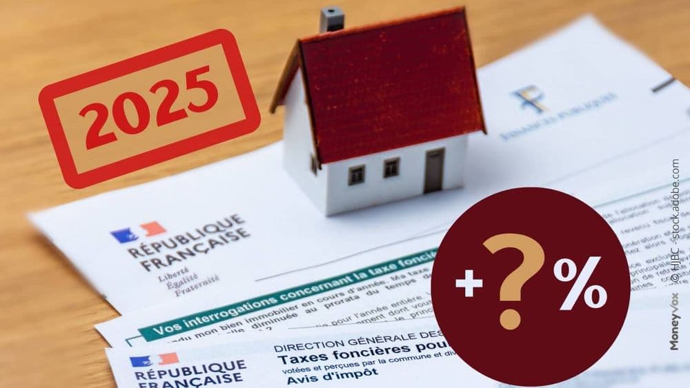 Impôts sur l'immobilier : de combien augmentera votre taxe foncière en 2025 ?