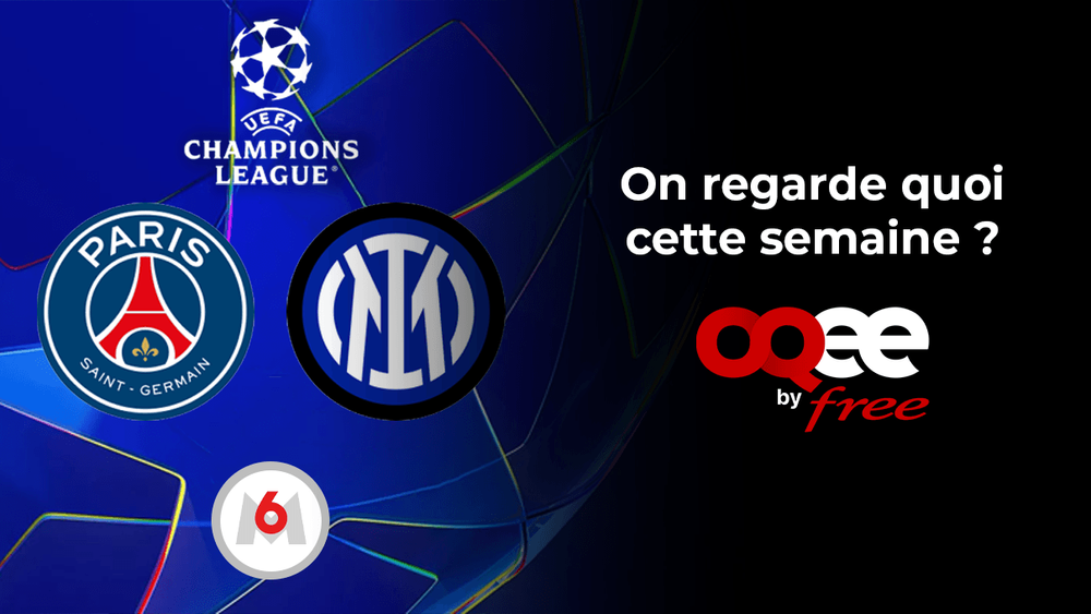 Découvrez toutes les nouveautés sur OQEE by Free, Champions League PSG/Inter, Roland-Garros, les nouveaux films exclusifs de juin 2025