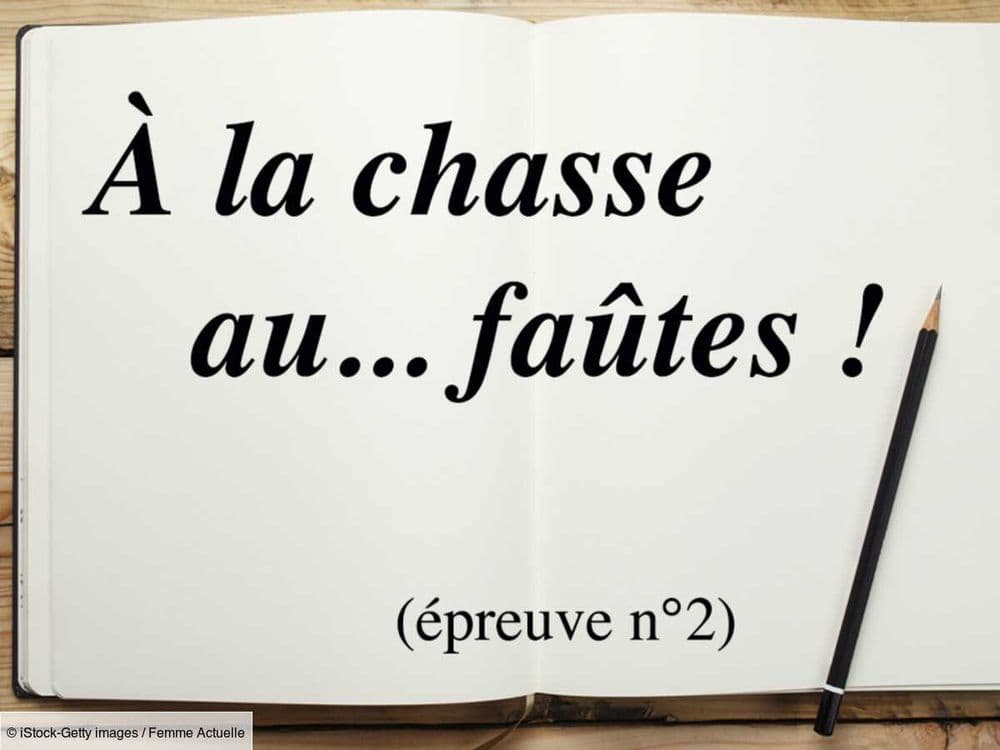 Saurez-vous retrouver les fautes d’orthographe qui se cachent dans ce texte ? Testez vos connaissances !
