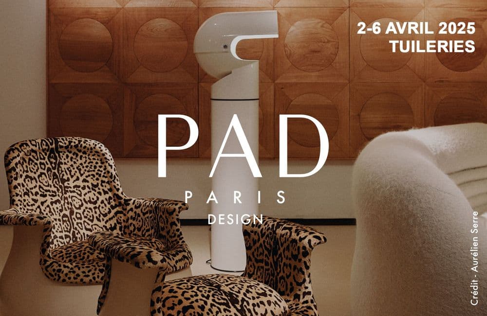 PAD Paris, le rendez-vous immanquable du design
