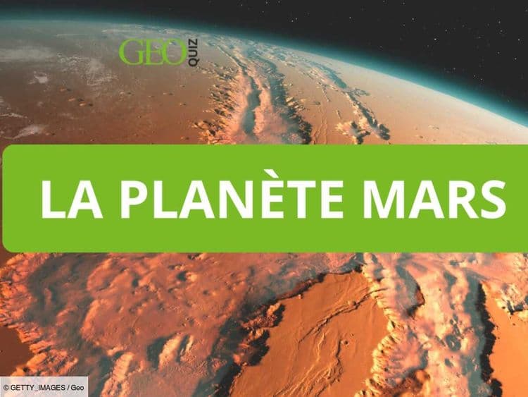 Quiz sur Mars: testez vos connaissances sur les mystères de la planète rouge