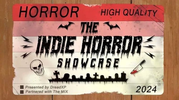 Le rendez-vous des jeux vidéo d’horreur Indie Horror Showcase revient le 24 octobre