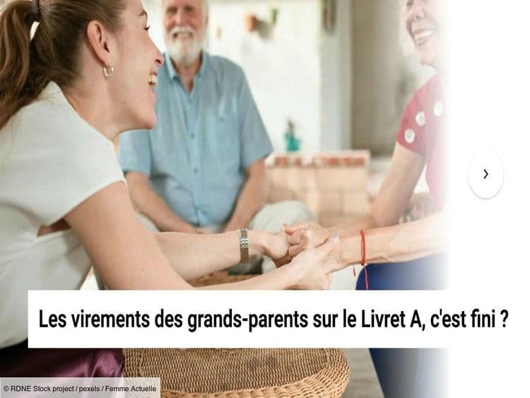 Voici pourquoi les grands-parents n'ont pas le droit de verser d’argent sur le Livret A de leurs petits-enfants