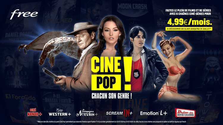 Nouveau pack Ciné Pop : 4,99€/mois, chacun son genre !
