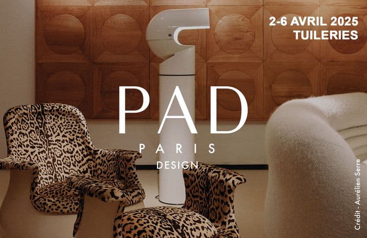 PAD Paris, le rendez-vous immanquable du design