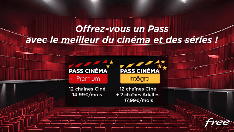 Profitez des nouvelles offres cinéma de Free avec le Pass Cinéma Premium et le Pass Cinéma Intégral