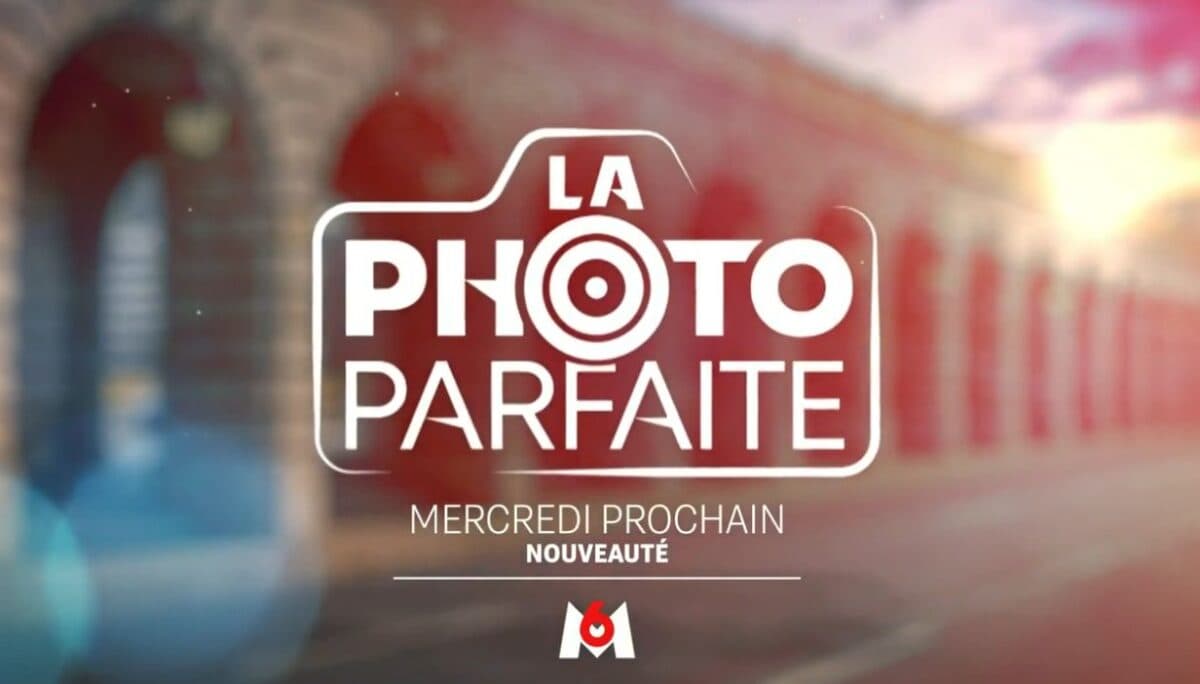 La photo parfaite sur M6 : en quoi consiste cette nouvelle émission ?