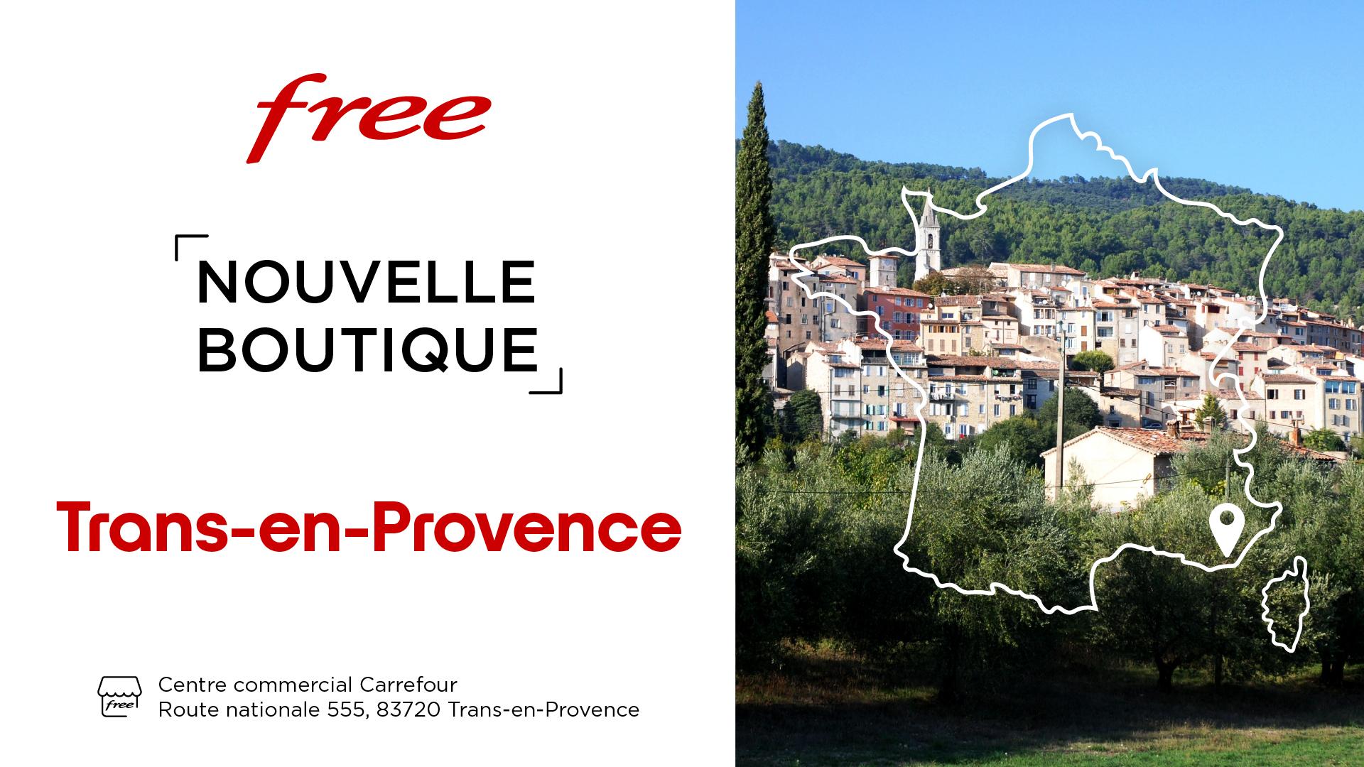 Découvrez la nouvelle boutique Free de Trans-en-Provence