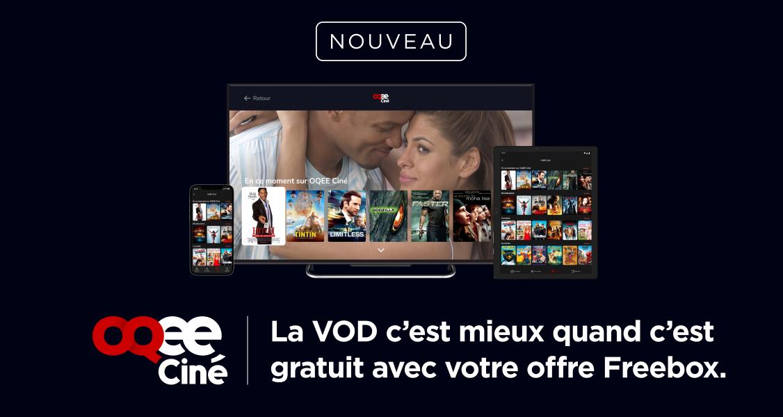 Vivez l’expérience VOD en toute liberté avec OQEE Ciné !  