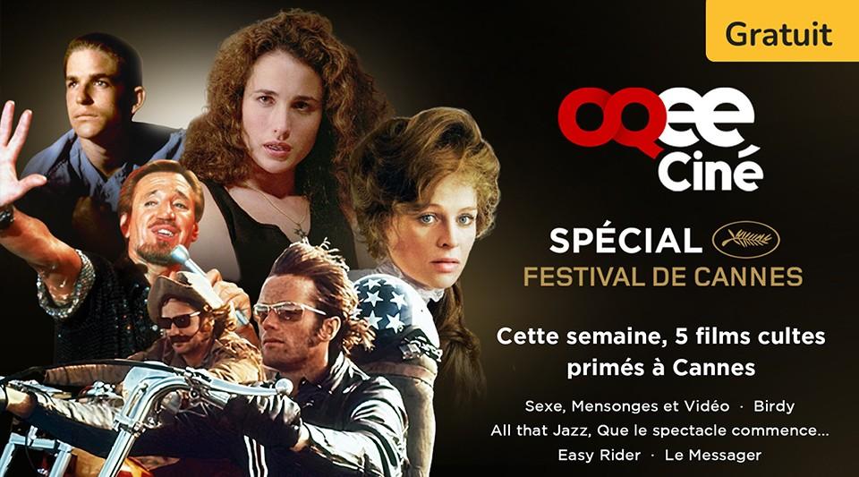 Ouverture du Festival de Cannes : cette semaine, programmation spéciale sur OQEE Ciné !